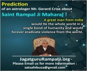 Prediction of astrologer from Hungary &#34;Boriska&#34; about Saint Rampal Ji Maharaj An Indian prophet as a result of his successful struggle against materialism would have a very large following of the common people, who would convert materialism into s from jijaa ji sali hot indian