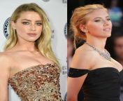 Would you rather have hardcore sex once in 3 days with Amber heard or Bdsm once in two weeks with Scarlett johanson from indian hardcore sex porn in hindi