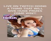 &#34;Live on Twitch doing a thing that will give huge prizes. Come win?&#34; from amouranth pussy on twitch