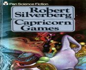 Capricorn Games, Robert Silverberg, Pan, 1979. Cover: Tom Adams (reused from the 1974 Ballentine edition of William Rotsler&#39;s Patron of the Arts). from robert sheehan tom hopper