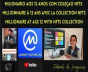 Benyamin Ahmed milionario aos 12 anos com coleao nfts millionaire at age 12 with nfts collection https://youtu.be/07hVmhltXDQ https://coinmarketcap.com/alexandria/article/coinmarketcap-official-youtube-channel-launch-event https://twitter.com/ObiWanBenon from 12 garl com