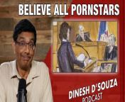 BELIEVE ALL PORNSTARS Dinesh DSouza Podcast Ep830Dinesh D&#39;Souza1.74M followershttps://rumble.com/v4udm9u-believe-all-pornstars-dinesh-dsouza-podcast-ep830.html from krystal d souza xxxww virid
