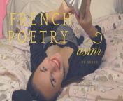 Ossah Franch Poetry ASMR from franch