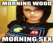 Morning wood or Morning Sex ? from boly wood actar tabu sex vdeo