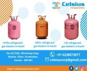 Chillaire Dealers in Kochi, R410A Refrigerant Gas Dealers, R407c Refrigerant Gas - Celsius Corporation from dealers dymes