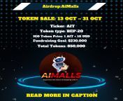 TOKEN SALE: 13 OCT31 OCT Ticker: AIT Token type: BEP-20 ICO Token Price: 1 AIT = 10 USD Fundraising Goal: &#36;230,000 Total Tokens: 850,000 Available for Token Sale: 27% from favicon ico