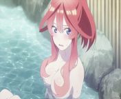 Hot springs [The Quintessential Quintuplets S2 EP 7] from the lesbian homie s2 ep