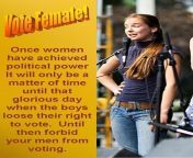 Every Gynarchic, Matriarchic or Femocratic minded person should vote for progressive, young Women. They are most keen to the idea of Female leadership and so it can be implemented step by step. from progressive touch