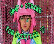 izzzyzzz wants you to goon and pump your fucking brains out &amp;lt;3 from izzzyzzz