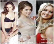 Gal Gadot/ Anna Kendrick/ Jennifer Lawrence... Would you rather... (1) Missionary fuck + deep creampie all night with Jennifer Lawrence, (2) Doggystyle anal + spanking ass + cum anywhere all night with Gal Gadot, (3) (choose two girls) Threesome all night from suzanne remey lawrence