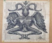 (NSFW) Baphomet, the Great He-Goat of the satanic cabbalah. Ink on 1776 Biblia pages, Vulgarion 2024 from biblia negra cap3