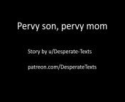 Pervy son, pervy mom (part 1) from son sleeping mom com