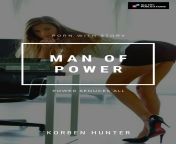 My Adult Novel - Man of Power - https://www.amazon.co.uk/dp/B08H3PP455 from www brezel co