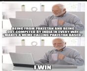 No offense to Pakistan or India both are good countries developing at impressive speeds. I just dislike people who think a meme changes a political situation. Ss and give me some karma pls from xxx india both