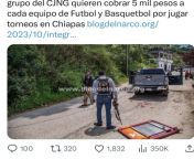 (CJNG) in Chiapas, it has not been enough for them to rob and murder innocent people in the State, now it has been reported that they want to charge 5,000 pesos to each sports team in the amateur Soccer and Basketball leagues. from innocent xxx in