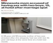 Minnesota mom accused of having sex with two boys, 15, at hotel after marriage spat from real scene of mom sex with