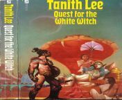 Tanith Lee, Quest for the White Witch, Orbit, 1979-85 editions. Cover: Peter Jones. Birthgravve series no. 3. from tanith gimenez