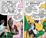 There is no shame in working hard for money robin. he work hard for the money so you better treat him right... [Batman #32, Oct 1942, Pg 17] from 2010 pg