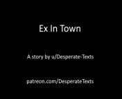 Ex In Town (cheating) part 1 from do 90 ex