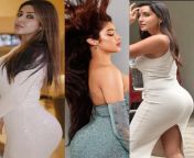 Sonarika Bhadoria, Janhvi Kapoor, Nora Fatehi...Pick one ass for dinner (? ? ? ???) from bollywood acts kareena kapoor nora fatehi xxx