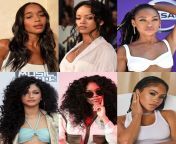 Pick one celebrity to give you the best oral sex of your life (sloppy blowjob, facefuck, slow sensual deep throatfuck or whatever your dirty mind can think of): Laura Harrier, Rihanna, Logan Browning, Zendaya, H.E.R., Saweetie from sex of dwapar yugustrian
