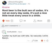 Root beer is the butt sex of sodas. from sex of sami ej