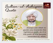 Quote Sultan ul Ashiqeen Hazrat Sakhi Sultan Mohammad Najib ur Rehman from mahpeyker sultan