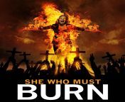 She Who Must Burn 2015 from fatima kulsum nudeangla 2015 xxx school 18 x