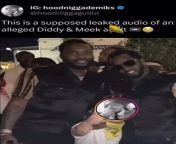 Audio leak of Diddys freak off recorded by Meek Mill from christie mcfit leak of