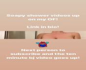 Hot soapy shower video up on my Only Fans. One more subscribers and Im posting my ten minute long cock sucking video. So much sexy content, what are you waiting for??? from ten boy one girl xxx video