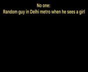 Avg Delhi metro scenes from desperate lovers in delhi metro kiss boob press wid audio mp4