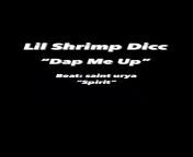 [FEEDBACK] Lil Shrimp Dicc - Dap Me Up - Rap from up rap vi